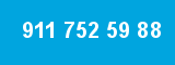 911 752 59 88